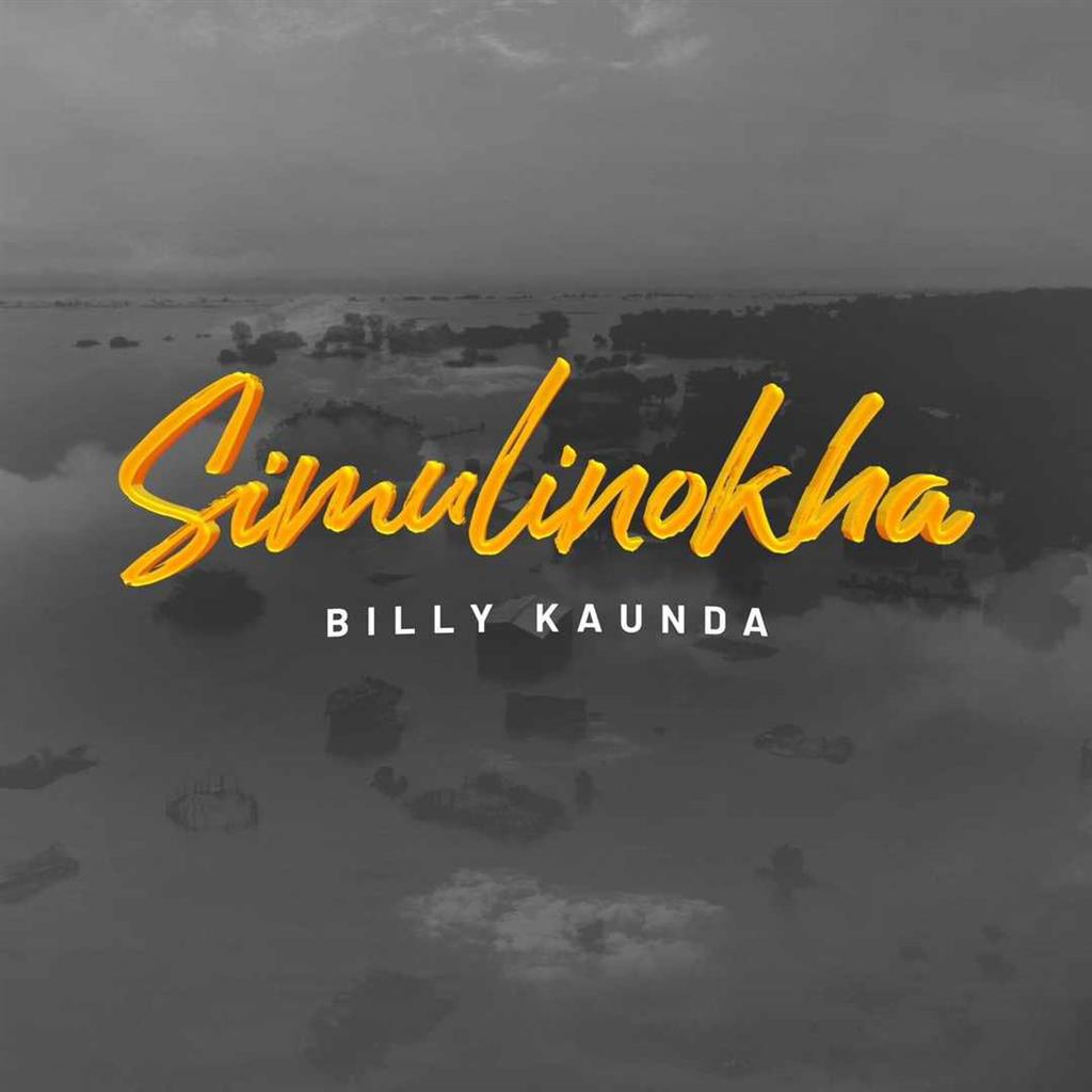 Billy Kaunda - Simulinokha Mp3