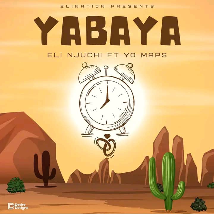 Eli Njuchi ft. Yo Maps - Yabaya