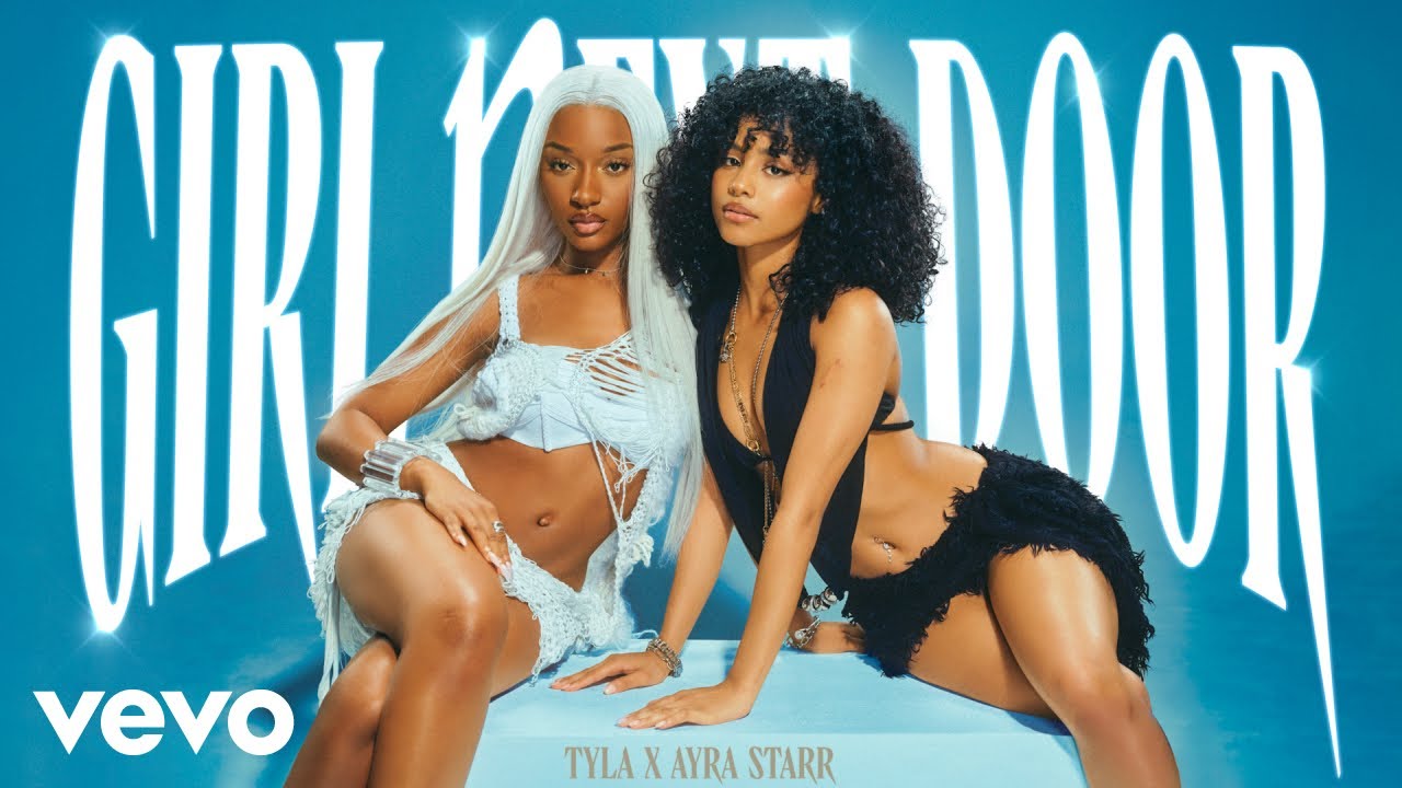 Tyla ft. Ayra Starr - Girl Next Door Video