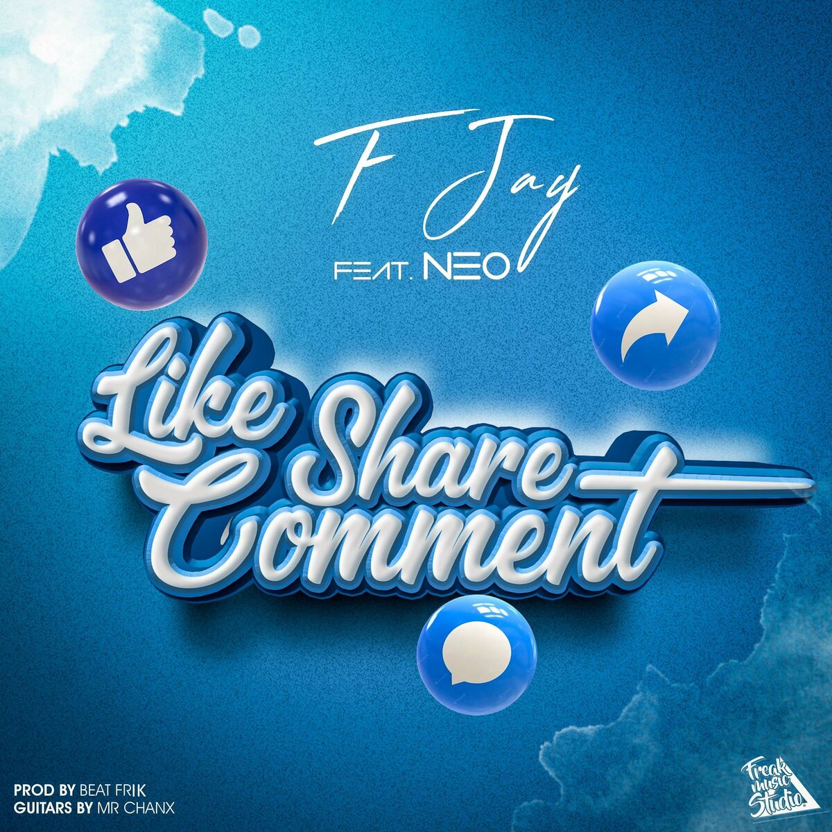 F Jay ft. Neo - Like Share Comment Mp3
