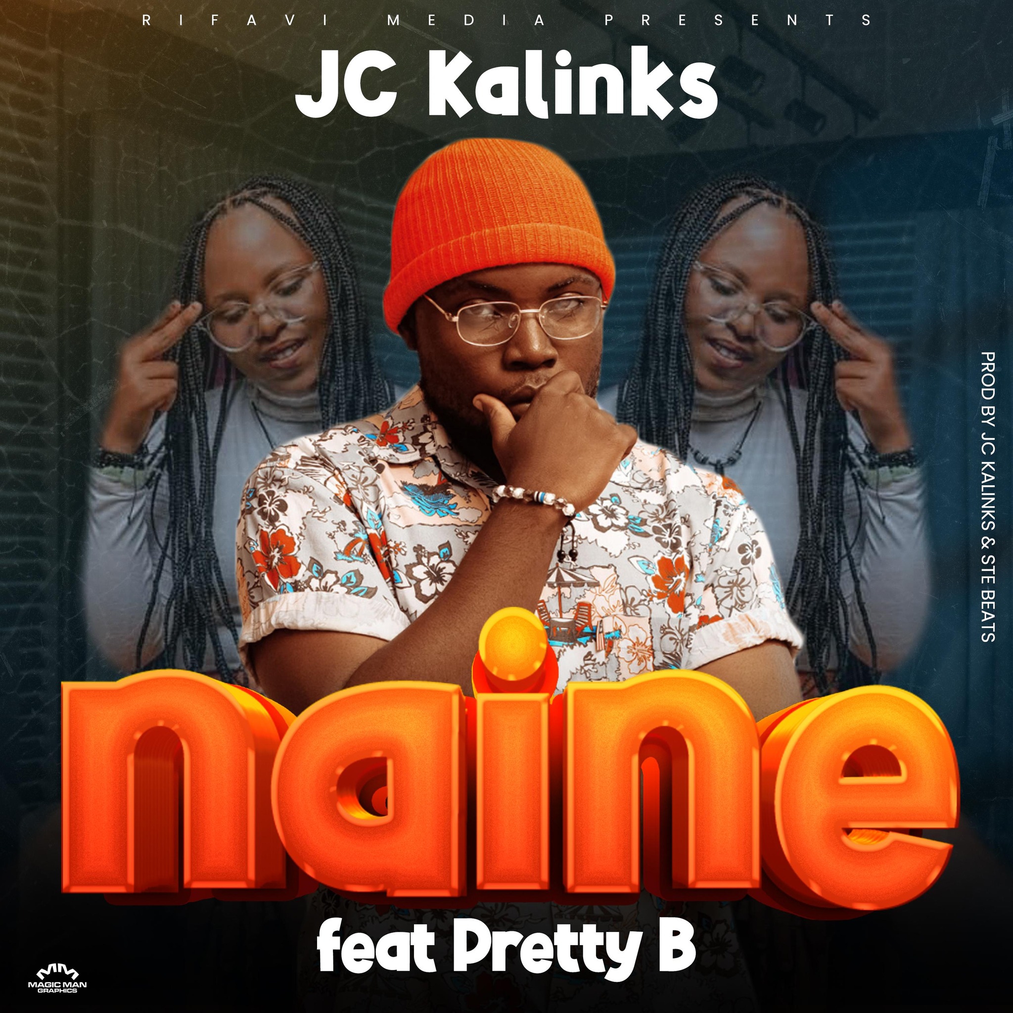 JC kalinks ft. Pretty B - Naine Mp3