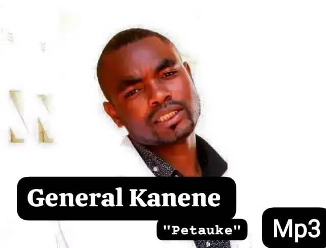 General Kanene - Petauke Mp3
