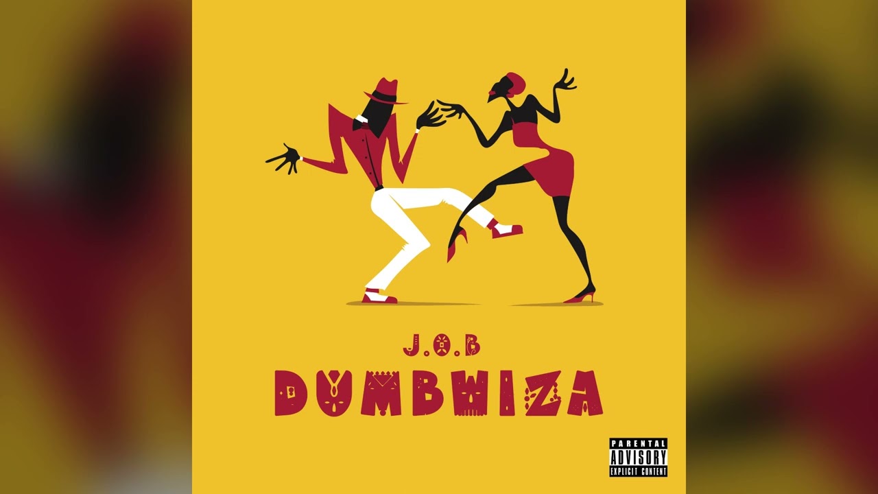 J.O.B - Dumbwiza Mp3