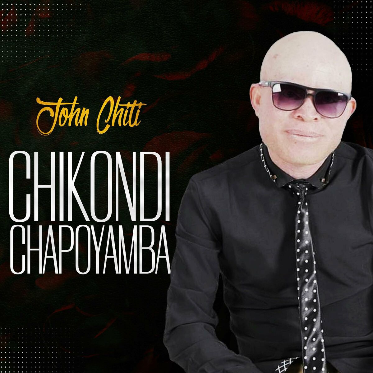 John Chiti - Chikondi Chapoyamba (Full ALBUM)