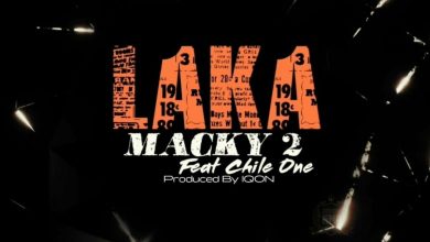 Macky 2 ft. Chile One MrZambia - Laka (Ndepema)