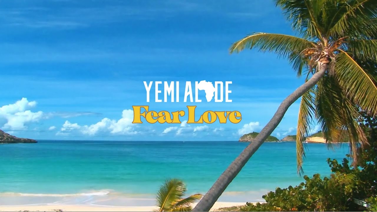 Yemi Alade - Fear Love
