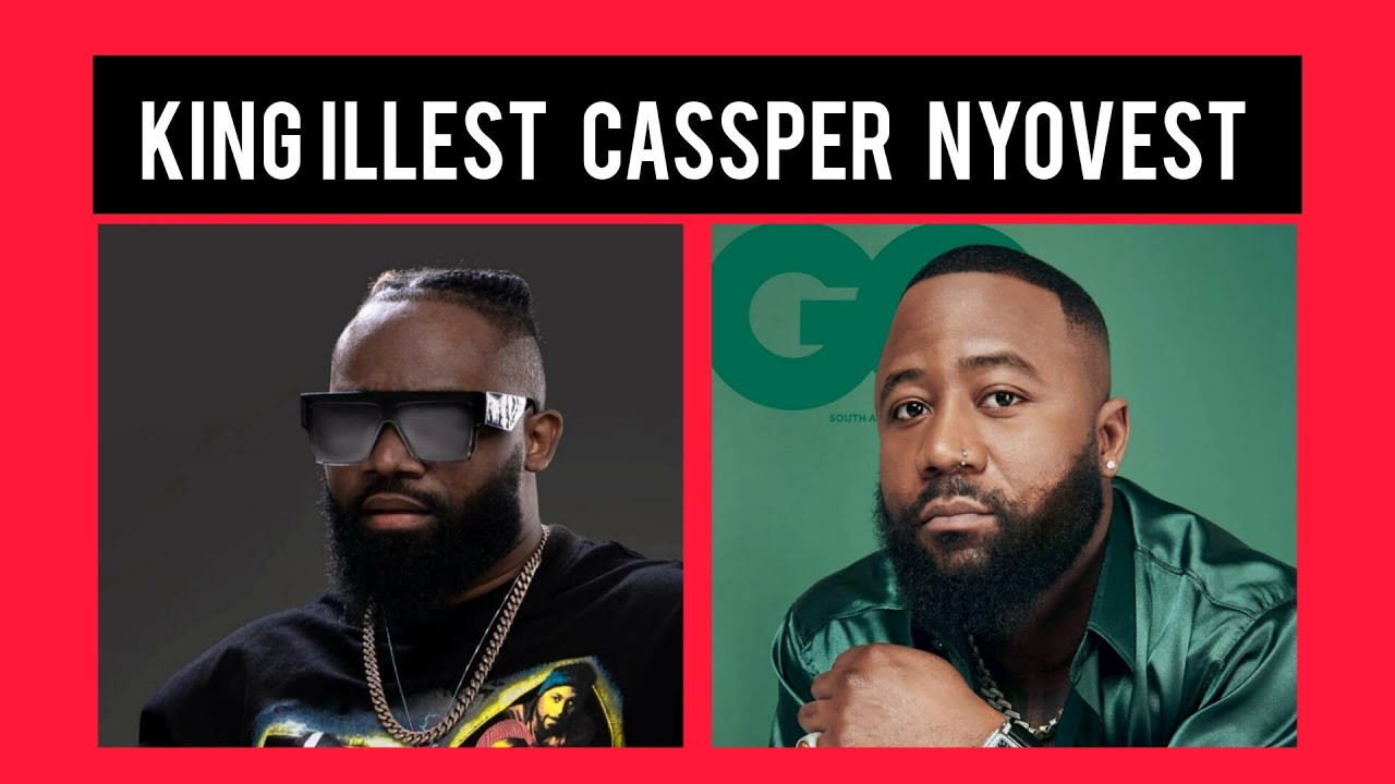 King Illest Explains His Feature With Cassper Nyovest