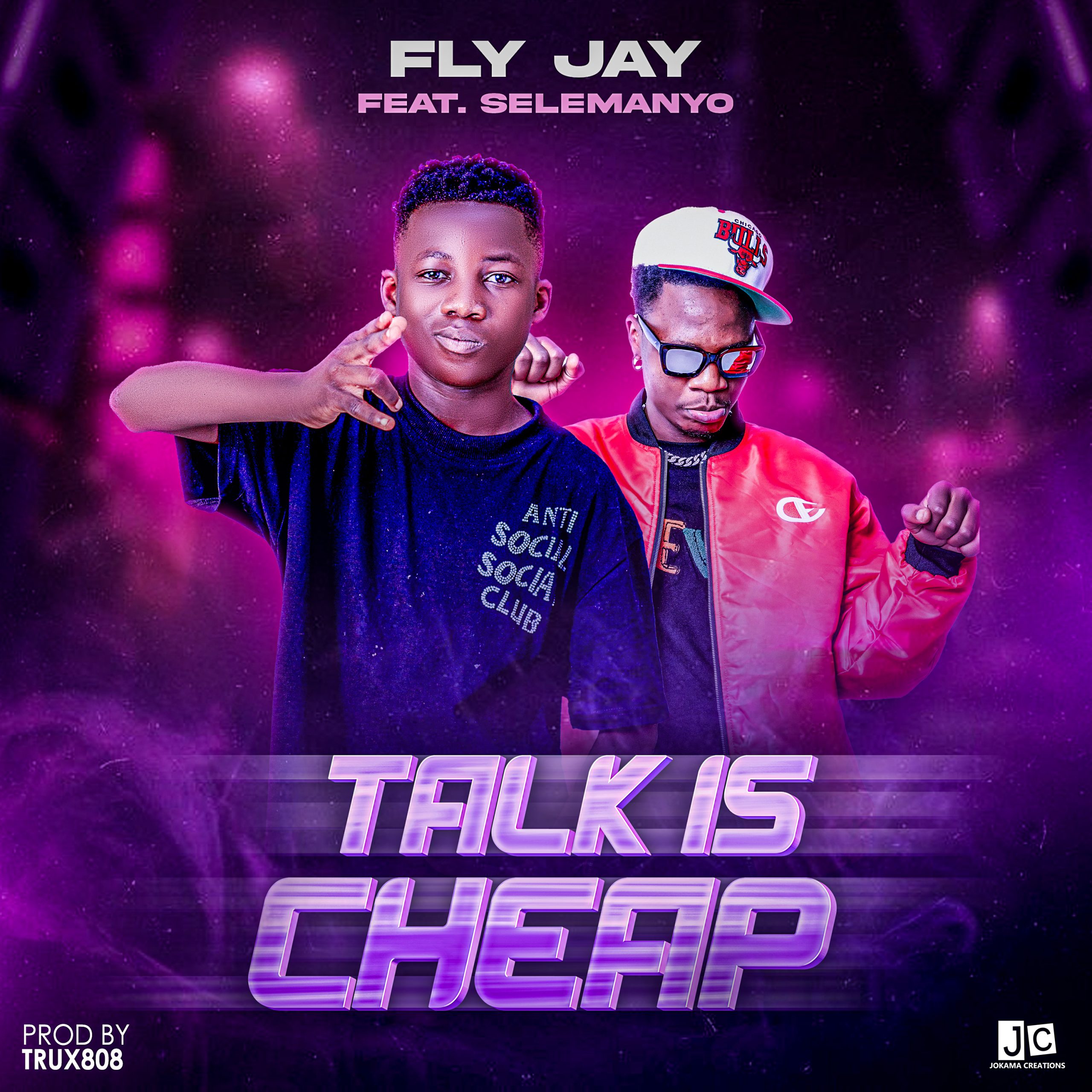 Fly Jay x Selemanyo – Talk Is Cheap Mp3