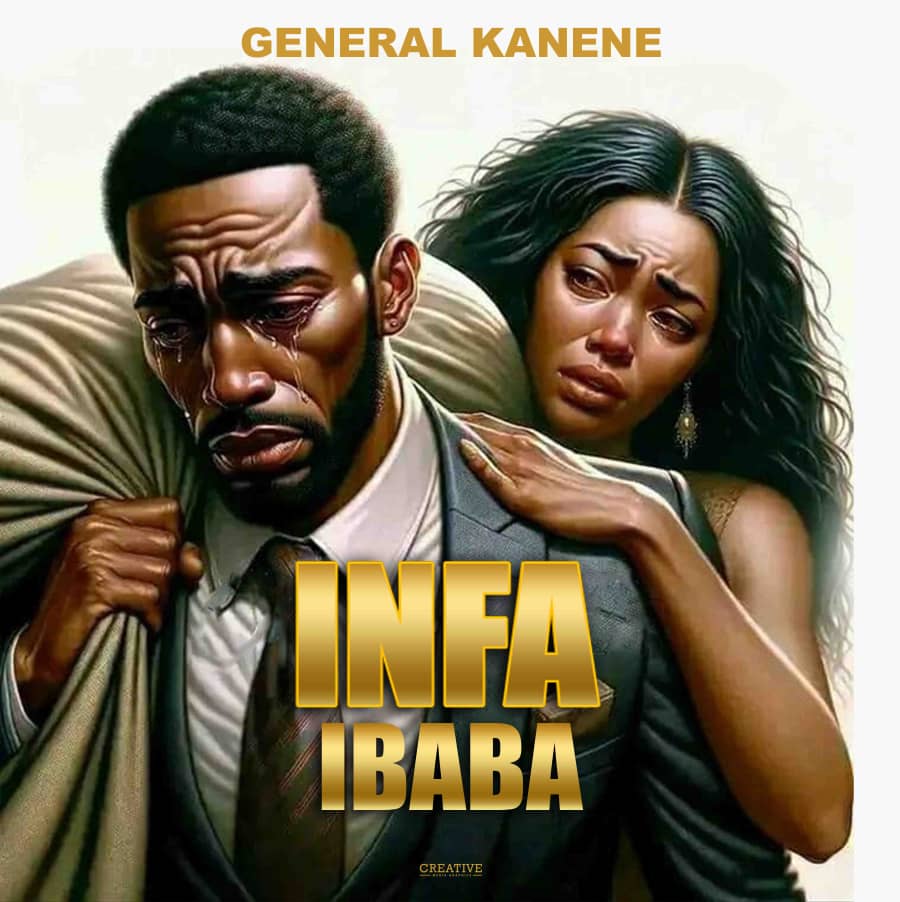 General Kanene - Infa Ibaba Mp3
