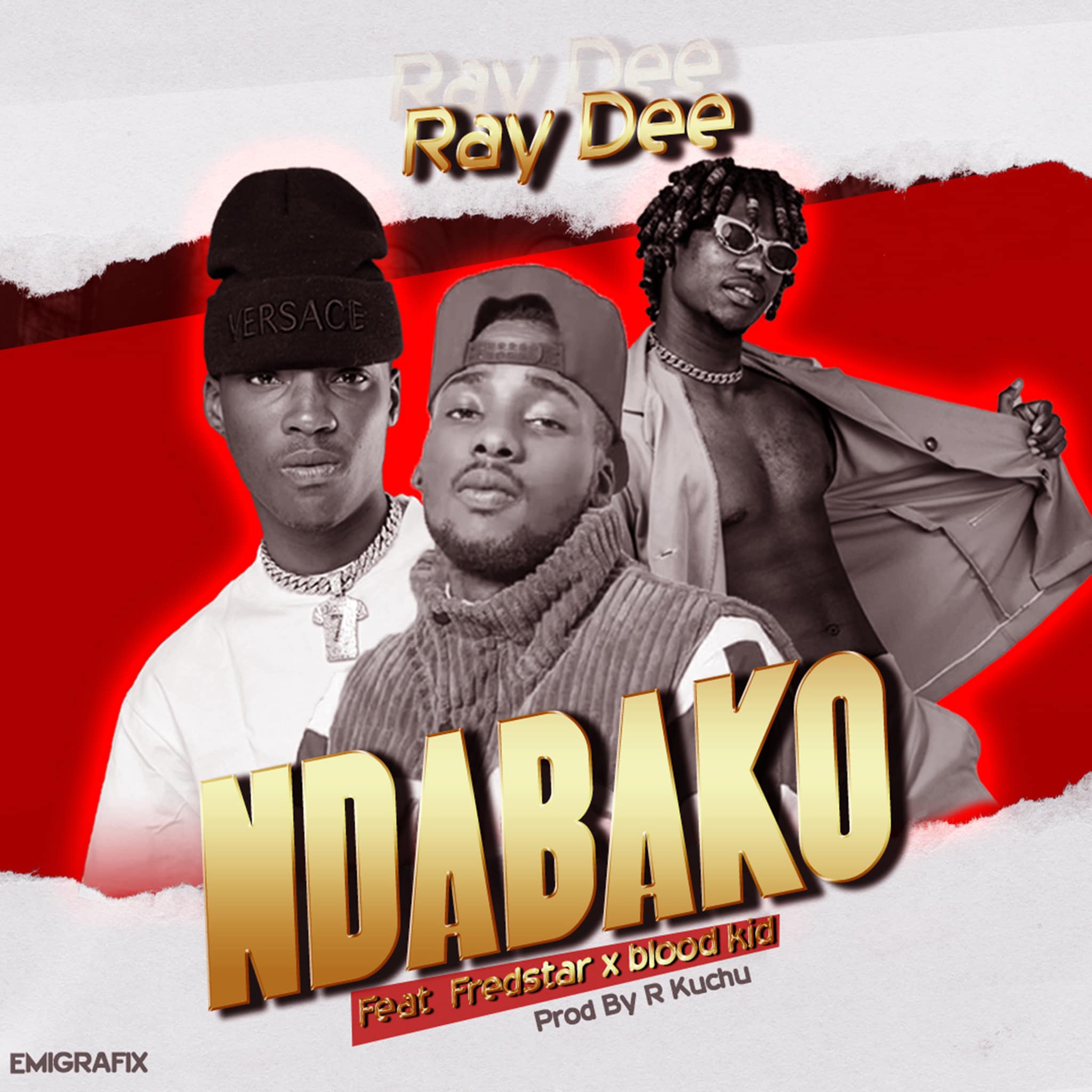 Ray Dee ft. Fredstar & Blood Kid Yvok - Ndabako Mp3