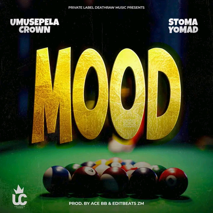 Umusepela Crown ft. Stoma Yomad – Mood Mp3