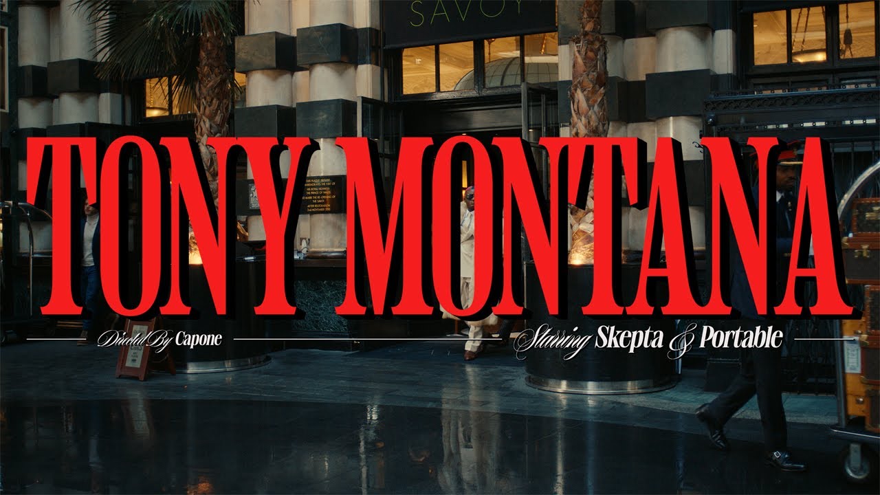 Skepta & Portable - Tony Montana Video