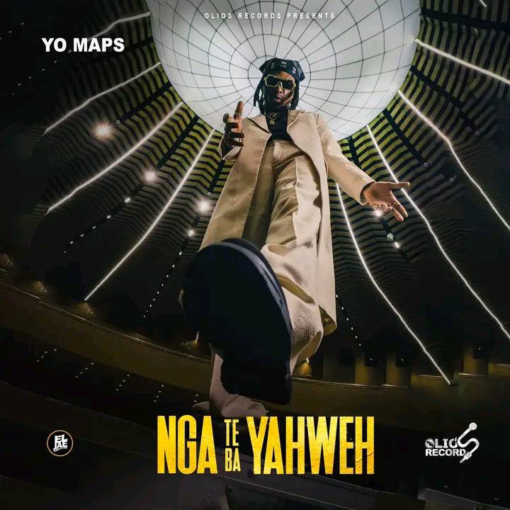 Yo Maps - Nga Te Ba Yahweh Mp3