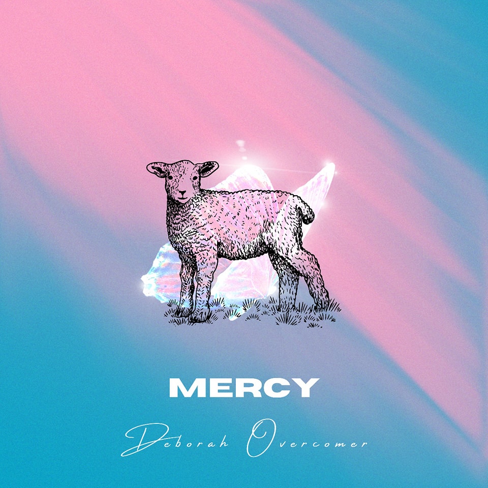 Deborah Overcomer - Mercy | MP3
