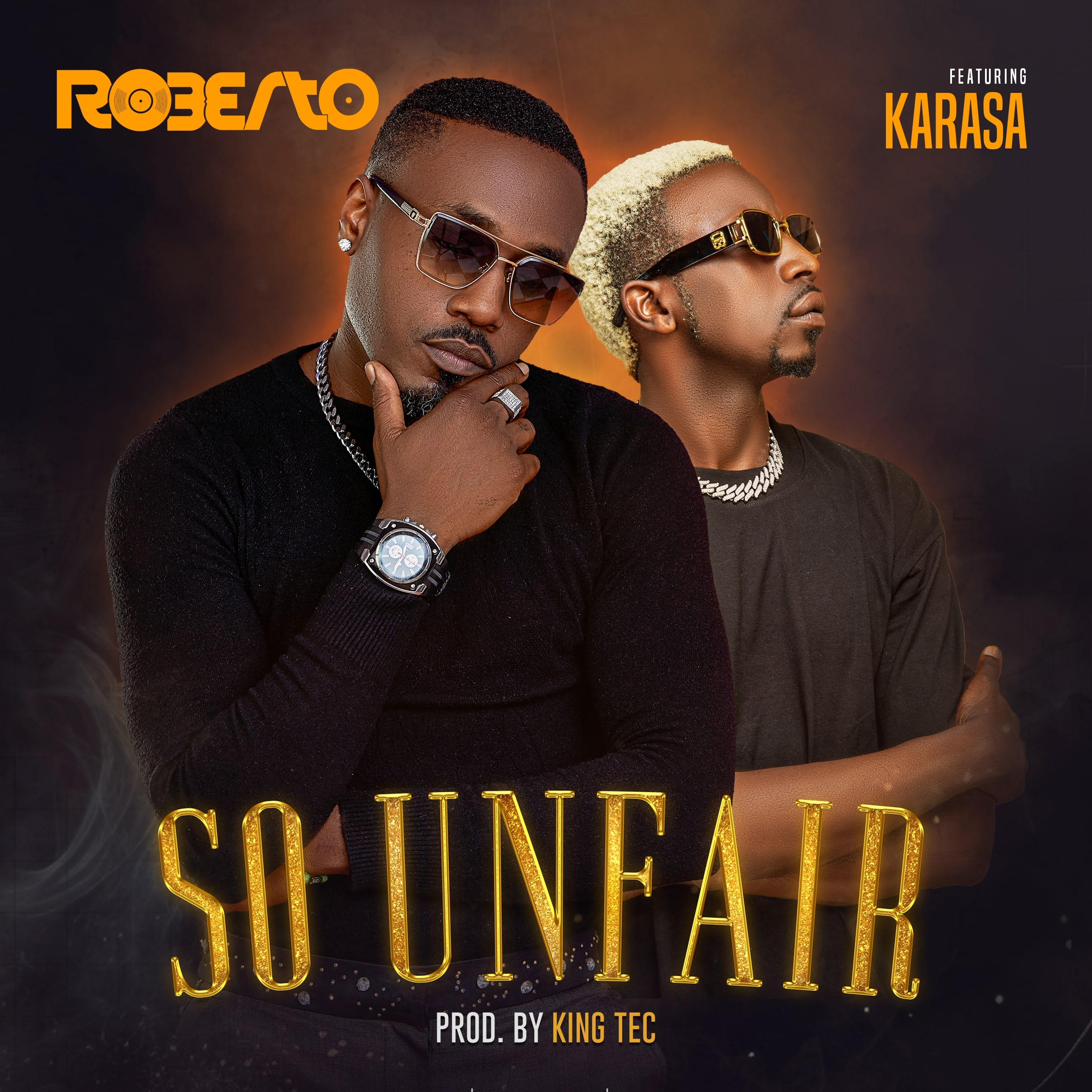 Roberto Ft. Karasa - So Unfair | MP3