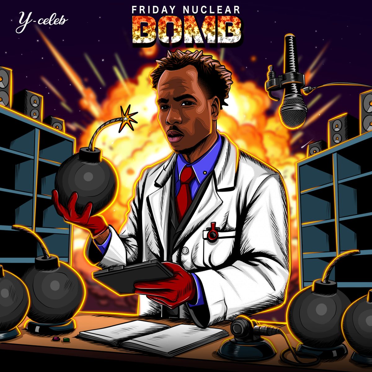 Y Celeb – Friday Nuclear Bomb (Full EP)