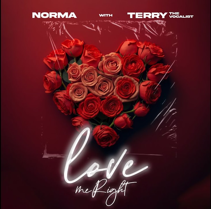 Norma ZM ft. Terry The Vocalist - Love Me Right