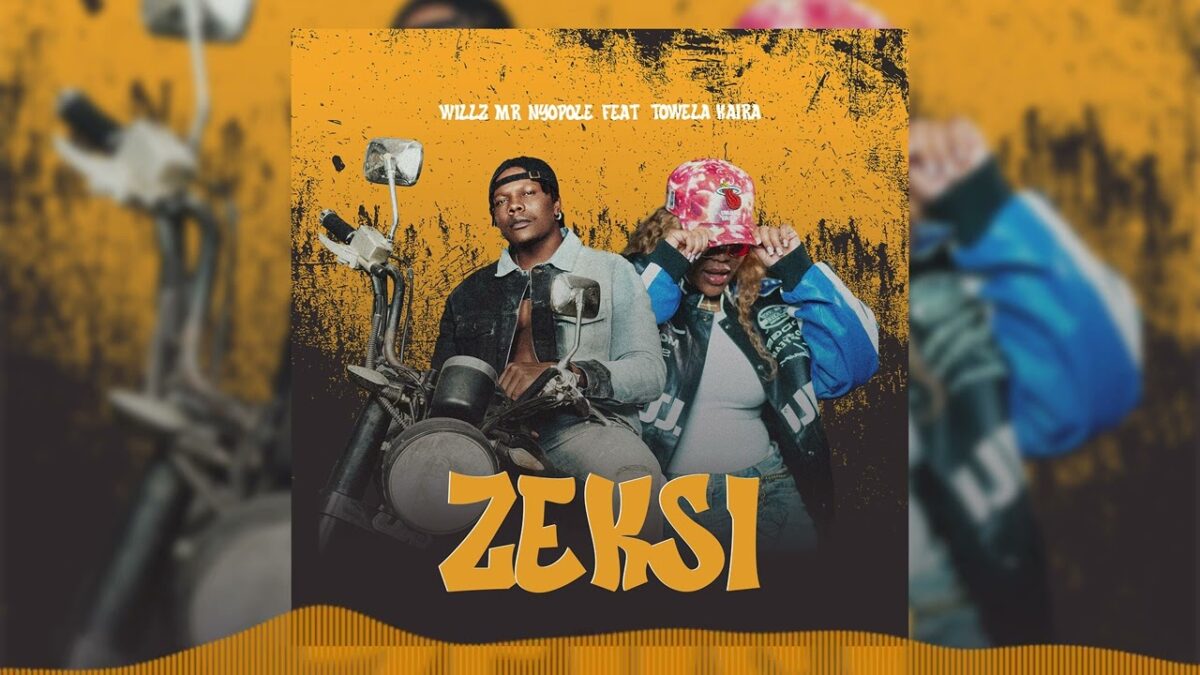 Willz Mr Nyopole ft. Towela Kaira - Zeksi Mp3