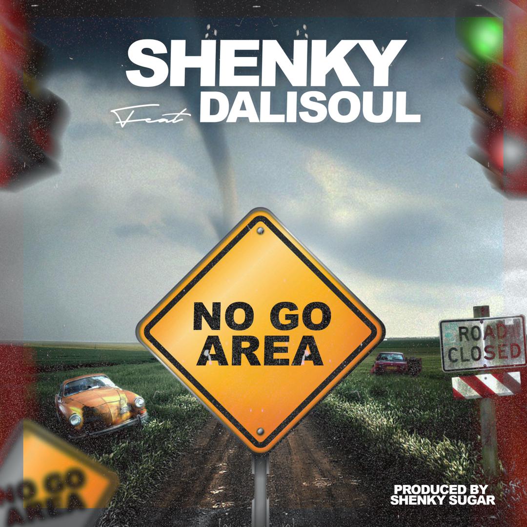 Shenky ft. Dalisoul – No Go Area