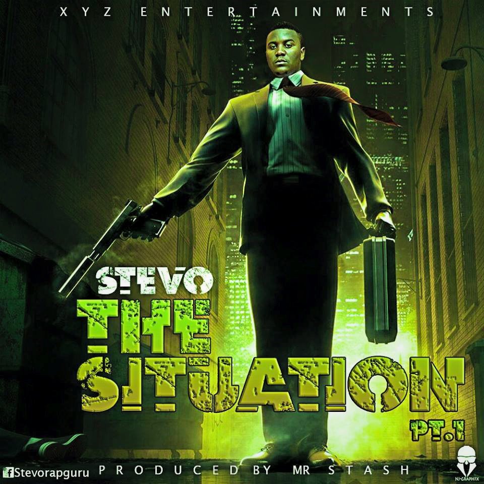 Stevo – The Situation (Part 1-4)