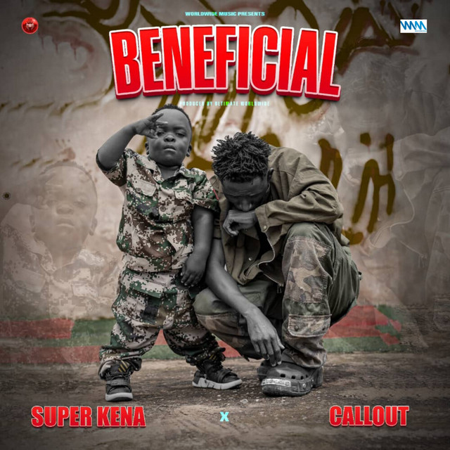 Super Kena ft. Callout - Beneficial