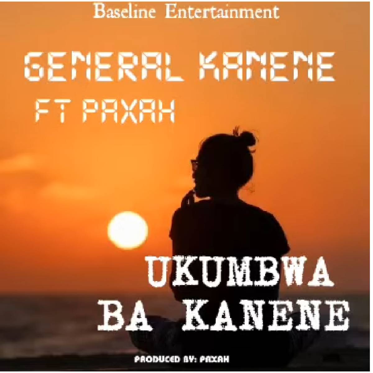 General Kanene ft. Paxah - Ukumbwa Ba Kanene