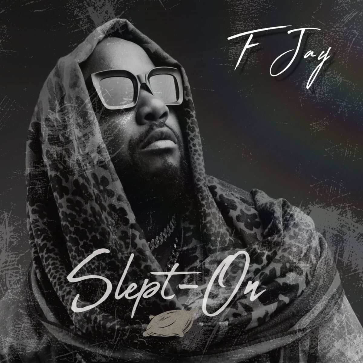 F Jay – Slept On (ALBUM)