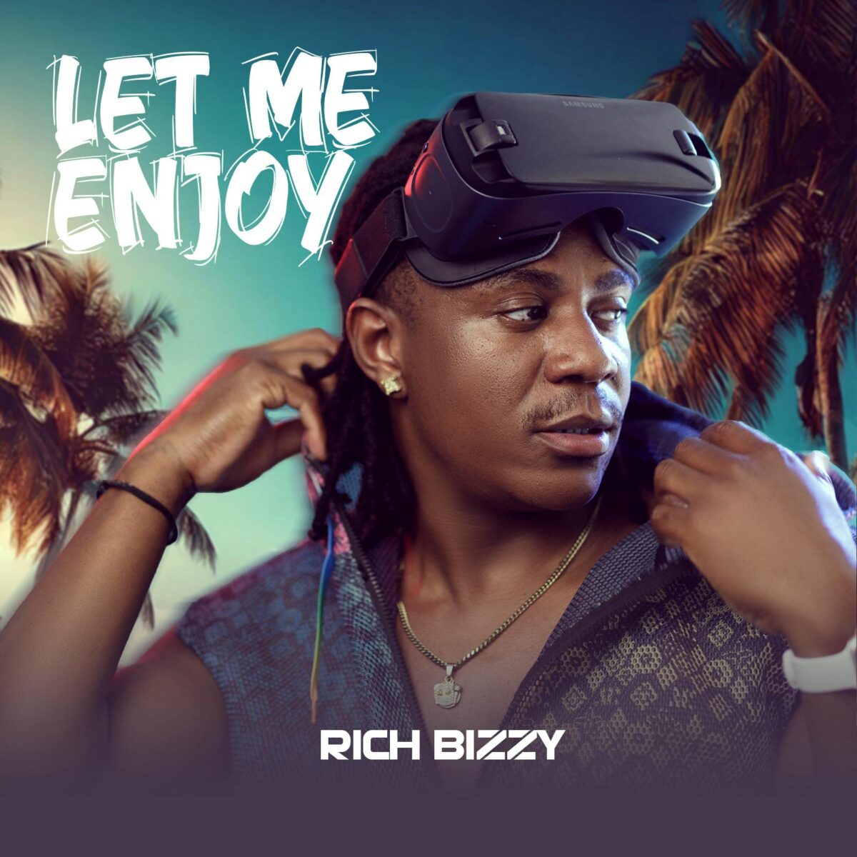 Rich Bizzy - Let Me Enjoy