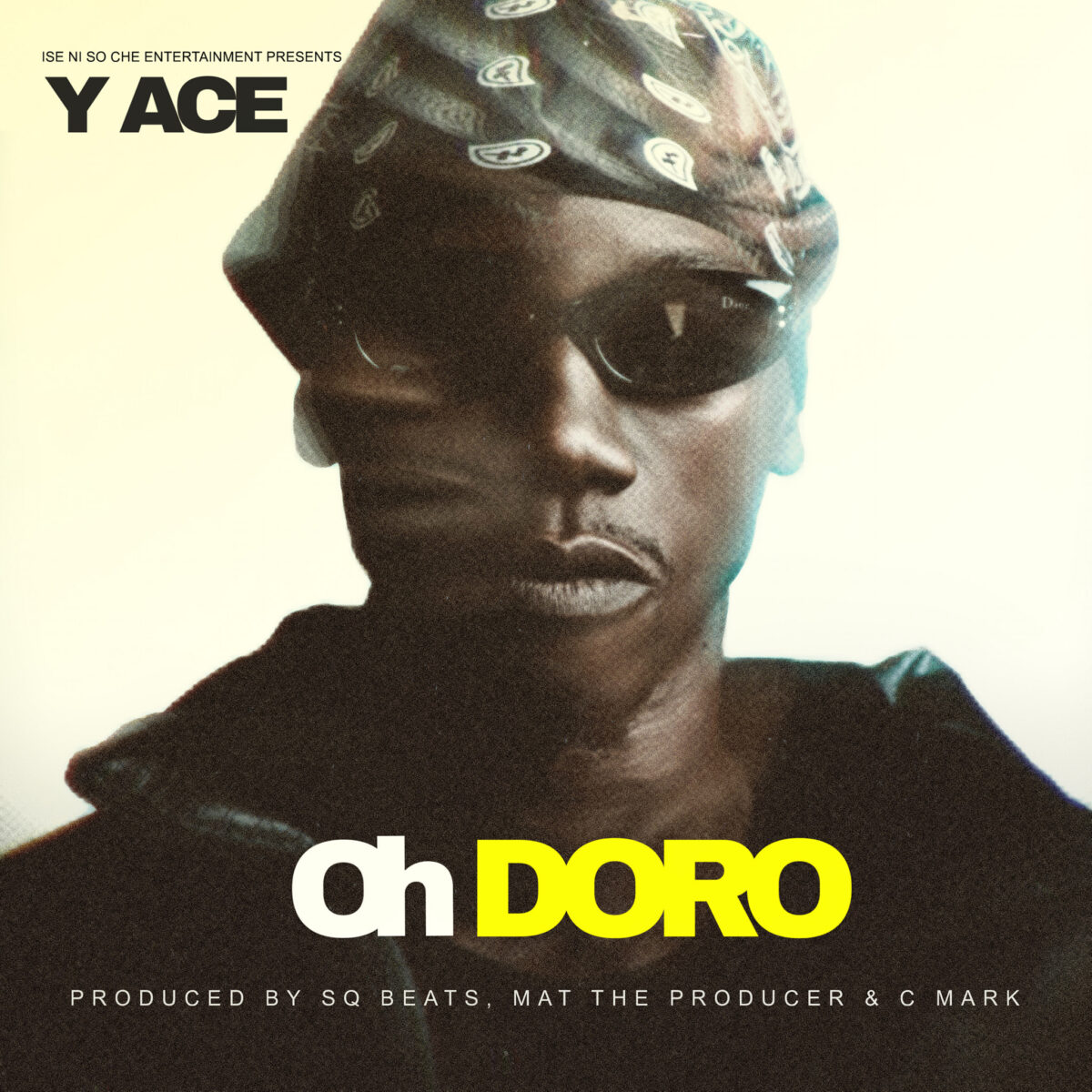 Y Ace - Oh Doro