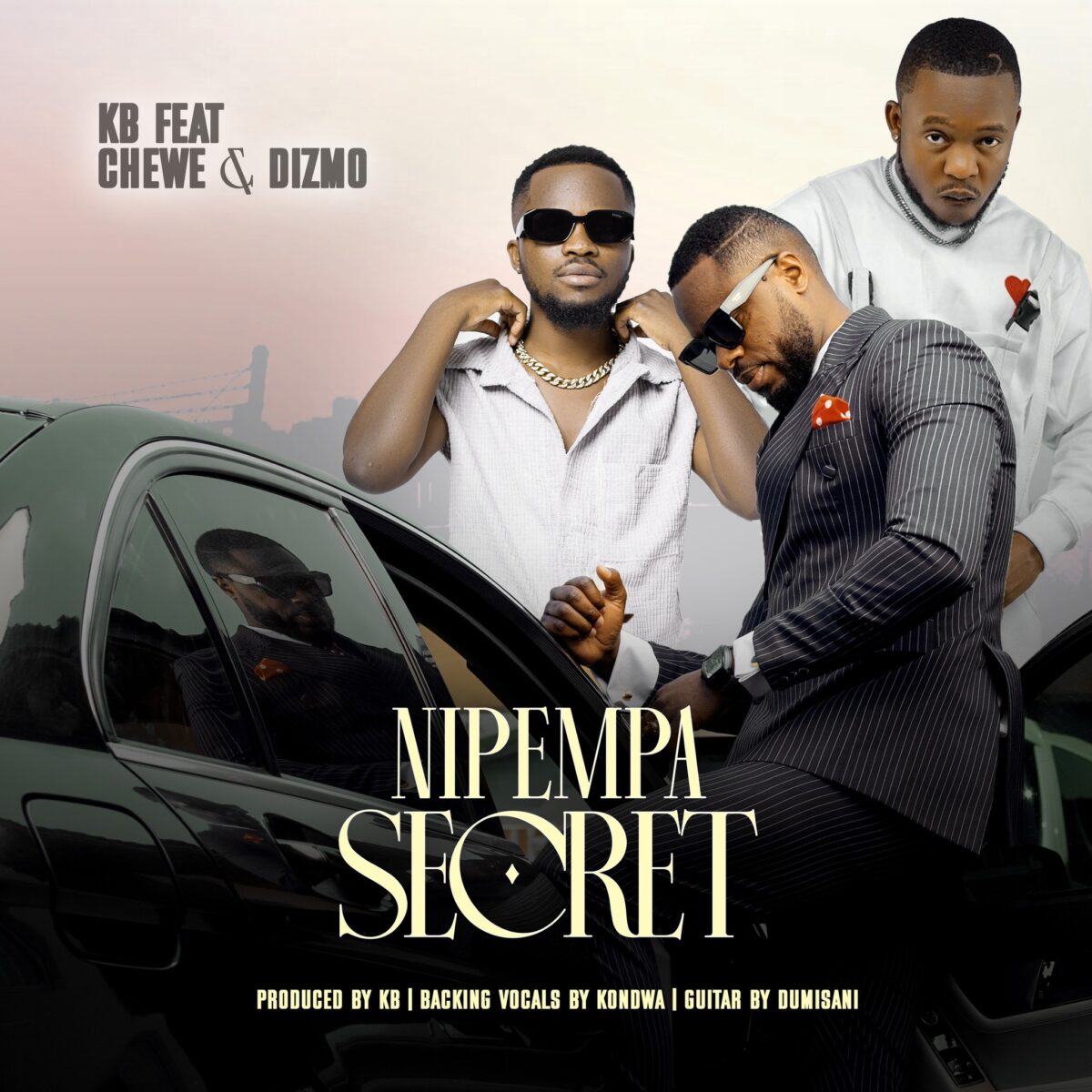 KB ft. Chewe & Dizmo - Nipempa Secret (Lyric Video)