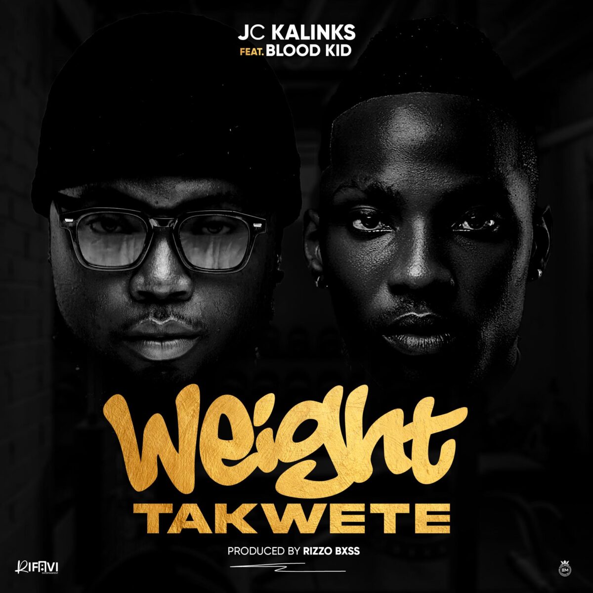 JC Kalinks ft. Blood Kid YVOK - Weight Takwete