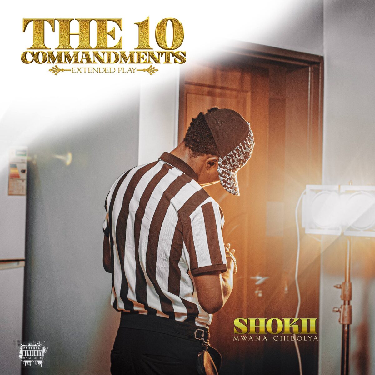 Shokii Mwana Chibolya - The 10 Commandments (EP)