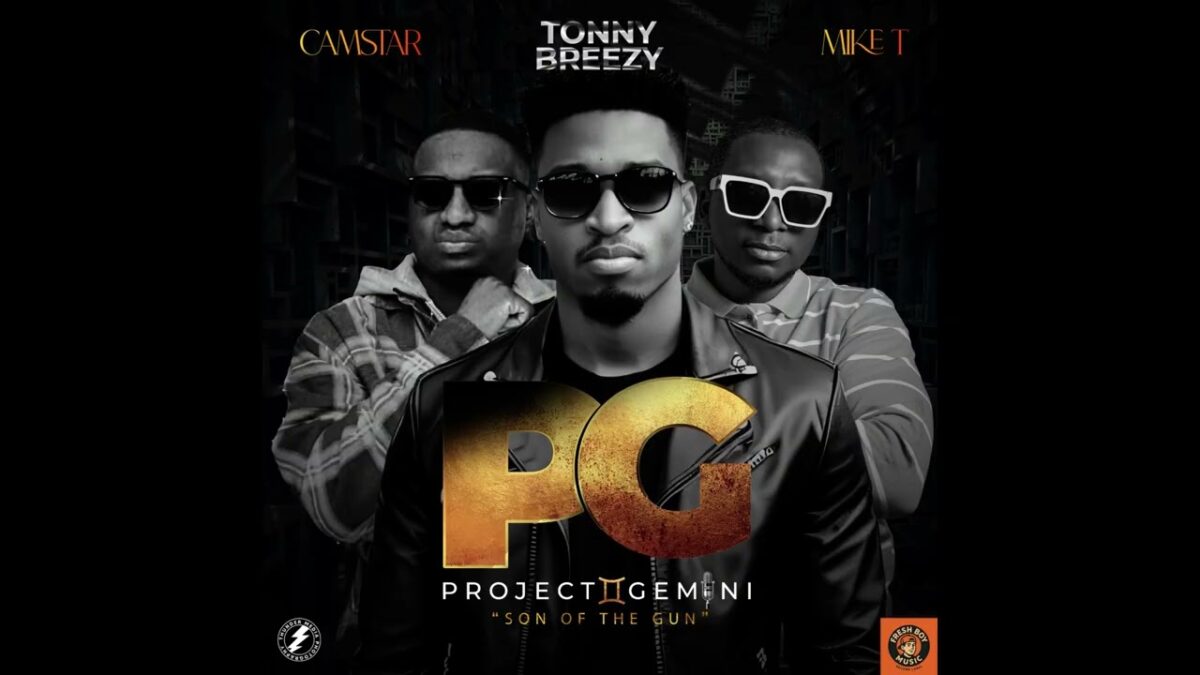 Tonny Breezy ft. Camstar & Mike T - Project Gemeni (Son Of The Gun)