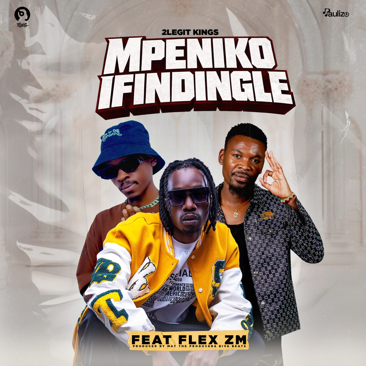 2Legit Kings ft. Flex Zm - Mpeniko Ifindigile